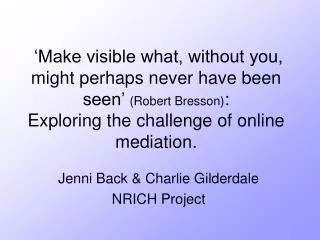 Jenni Back &amp; Charlie Gilderdale NRICH Project