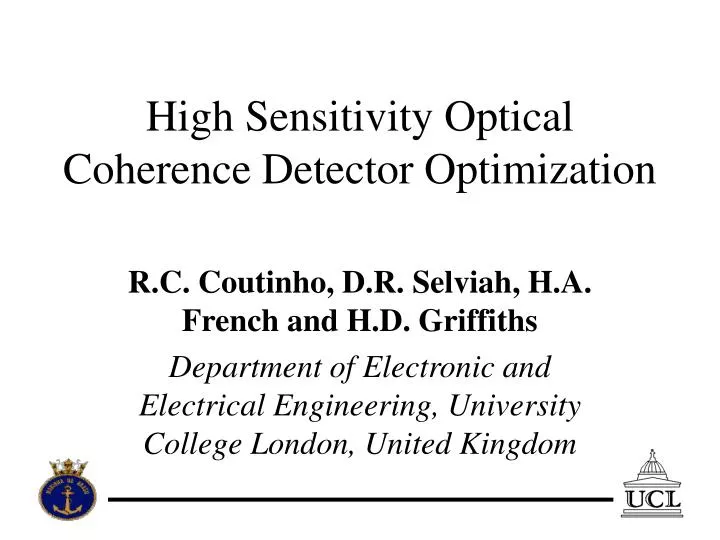 high sensitivity optical coherence detector optimization
