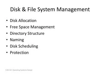 Disk &amp; File System Management
