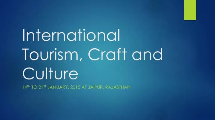 international tourism craft and culture