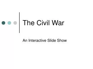 The Civil War