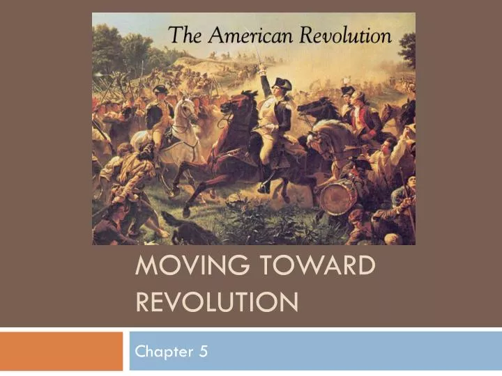 moving toward revolution
