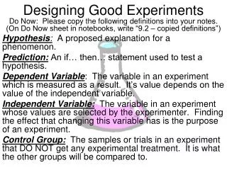 Designing Good Experiments