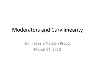 Moderators and Curvilinearity