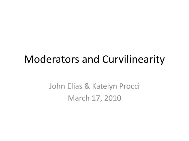 moderators and curvilinearity