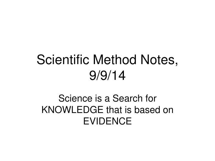 scientific method notes 9 9 14
