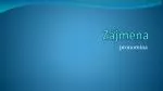 Zájmena - slide 1