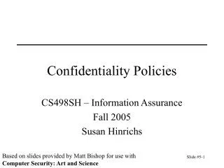 Confidentiality Policies