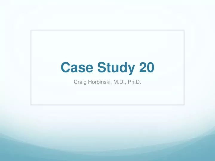 case study 20