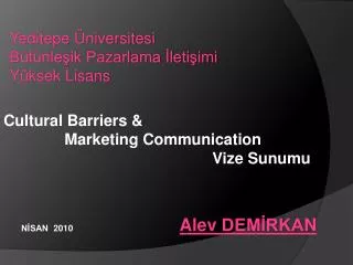 Yeditepe Üniversitesi Bütünleşik Pazarlama İletişimi Yüksek Lisan s