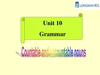 Unit 10 Grammar