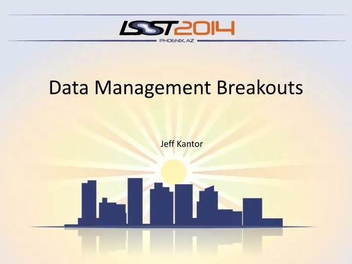 data management breakouts
