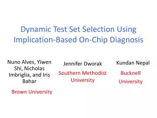 Dynamic Test Set Selection Using Implication-Based On-Chip Diagnosis