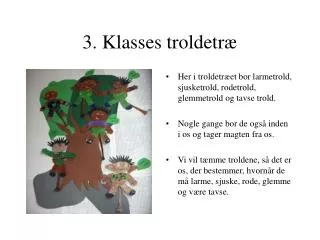 3 klasses troldetr