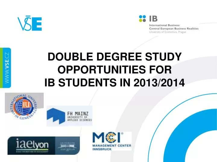 double degree study opportunities for ib students in 2013 2014