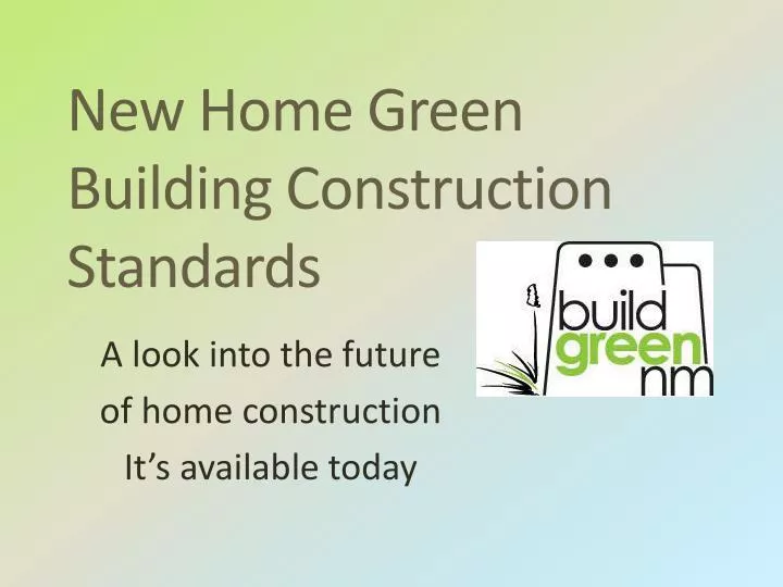 new home green building construction standards