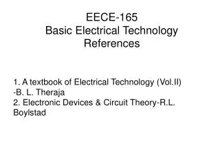EECE-165 Basic Electrical Technology References
