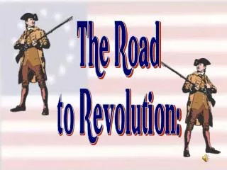 The Road to Revolution: