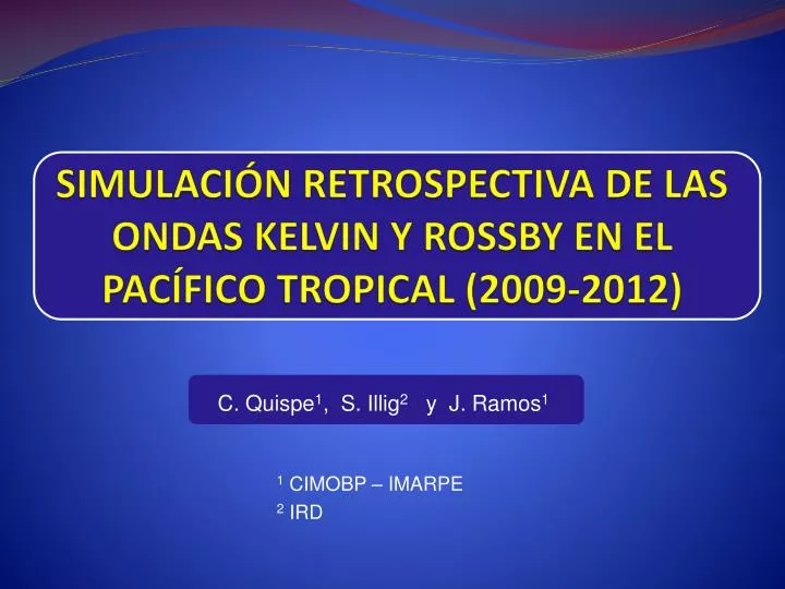 simulaci n retrospectiva de las ondas kelvin y rossby en el pac fico tropical 2009 2012