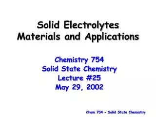 Solid Electrolytes Materials and Applications