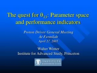 the quest for q 13 parameter space and performance indicators