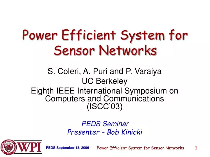power efficient system for sensor networks