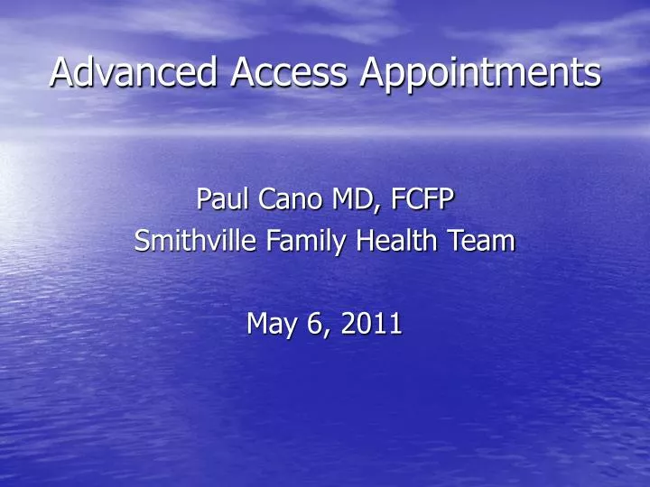 advanced access appointments