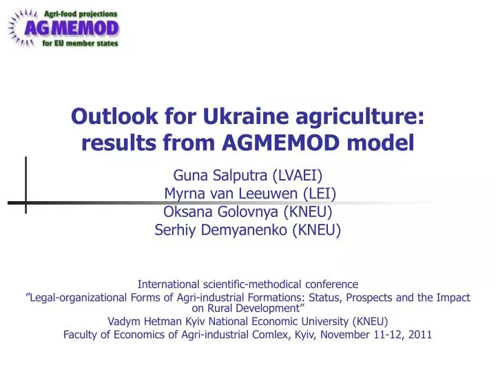 outlook for ukraine agriculture results from agmemod model