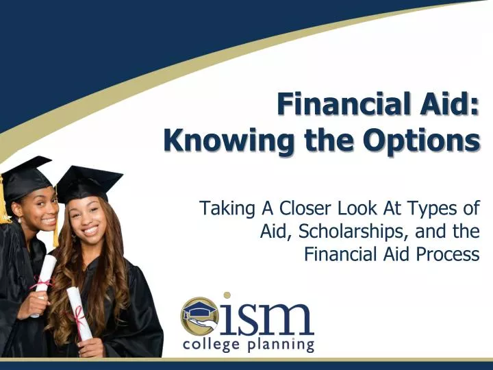 financial aid knowing the options