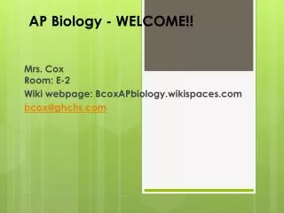 AP Biology - WELCOME!!