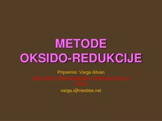 metode oksido redukcije