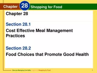 Section 28.1 Cost Effective Meal Management Practices Section 28.2
