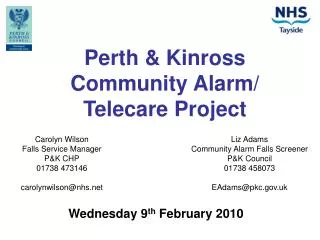 Perth &amp; Kinross Community Alarm/ Telecare Project