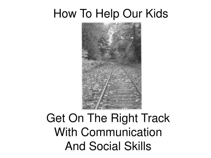 how to help our kids