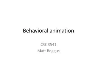 Behavioral animation