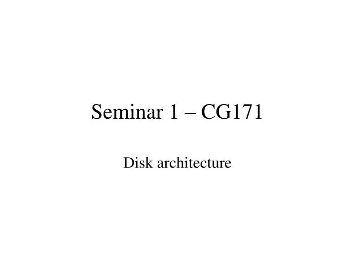 seminar 1 cg171