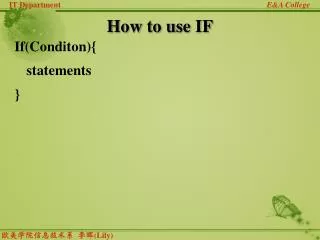 How to use IF