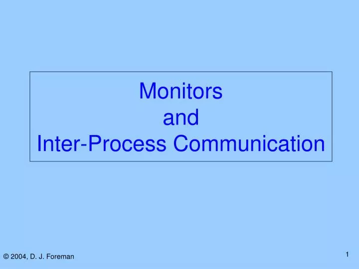 monitors and inter process communication