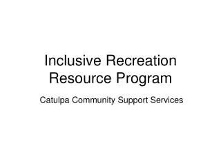 Inclusive Recreation Resource Program