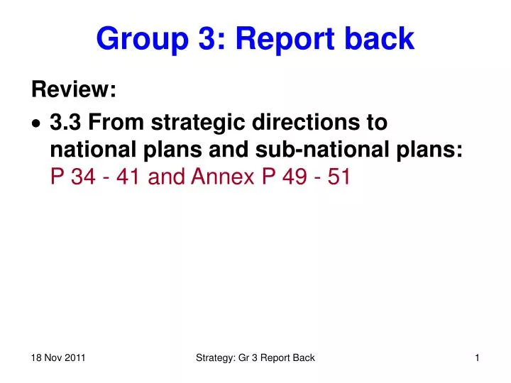 group 3 report back