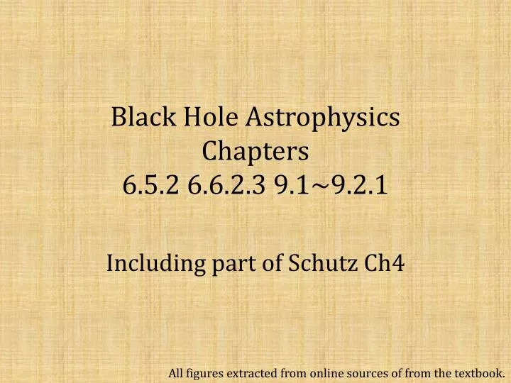 black hole astrophysics chapters 6 5 2 6 6 2 3 9 1 9 2 1
