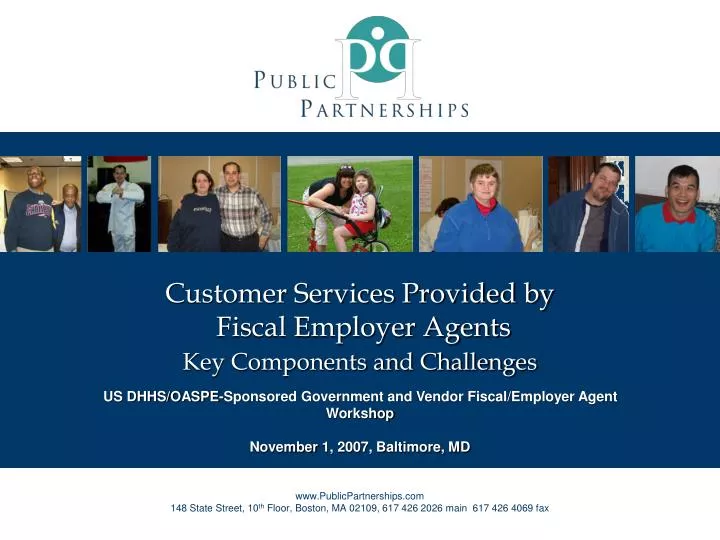 customer services provided by fiscal employer agents key components and challenges