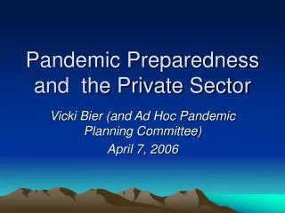 Pandemic Preparedness and the Private Sector