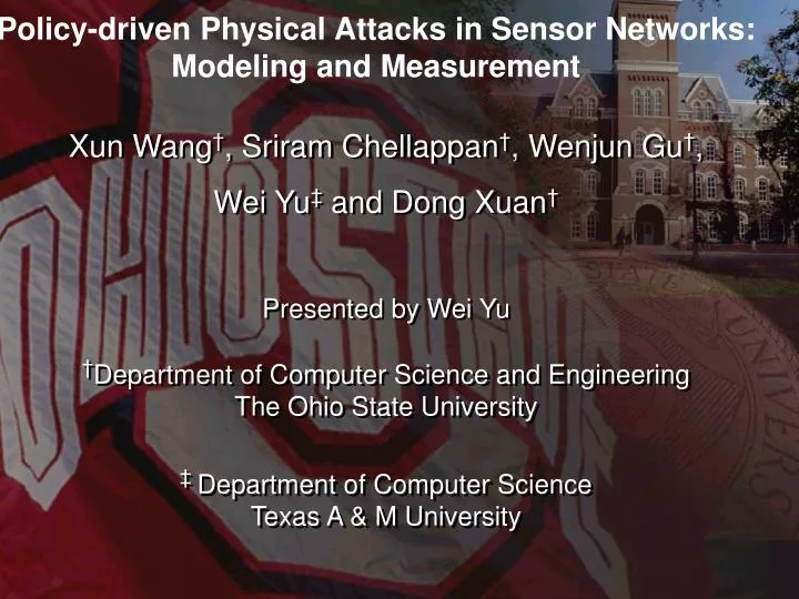 policy driven physical attacks in sensor networks modeling and measurement