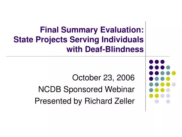 final summary evaluation state projects serving individuals with deaf blindness