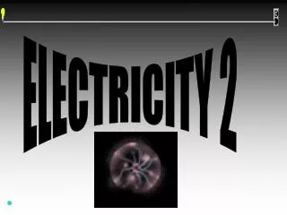 ELECTRICITY 2