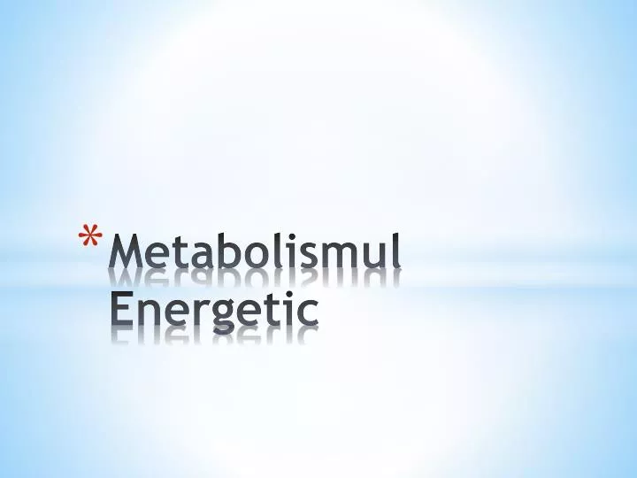 metabolismul energetic