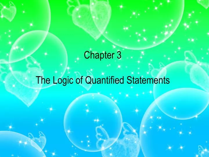 chapter 3 the logic of quantified statements