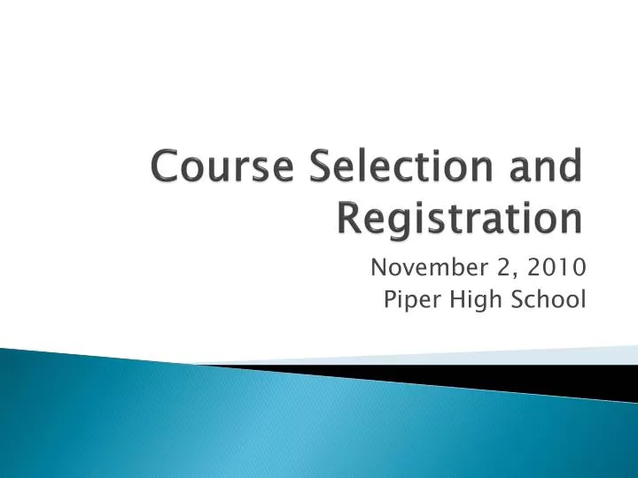 course selection and registration
