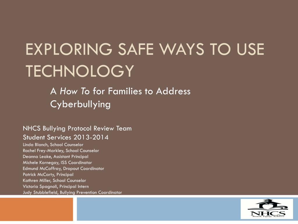 PPT - Exploring Safe Ways To Use Technology: A Cyberbullying Prevention ...